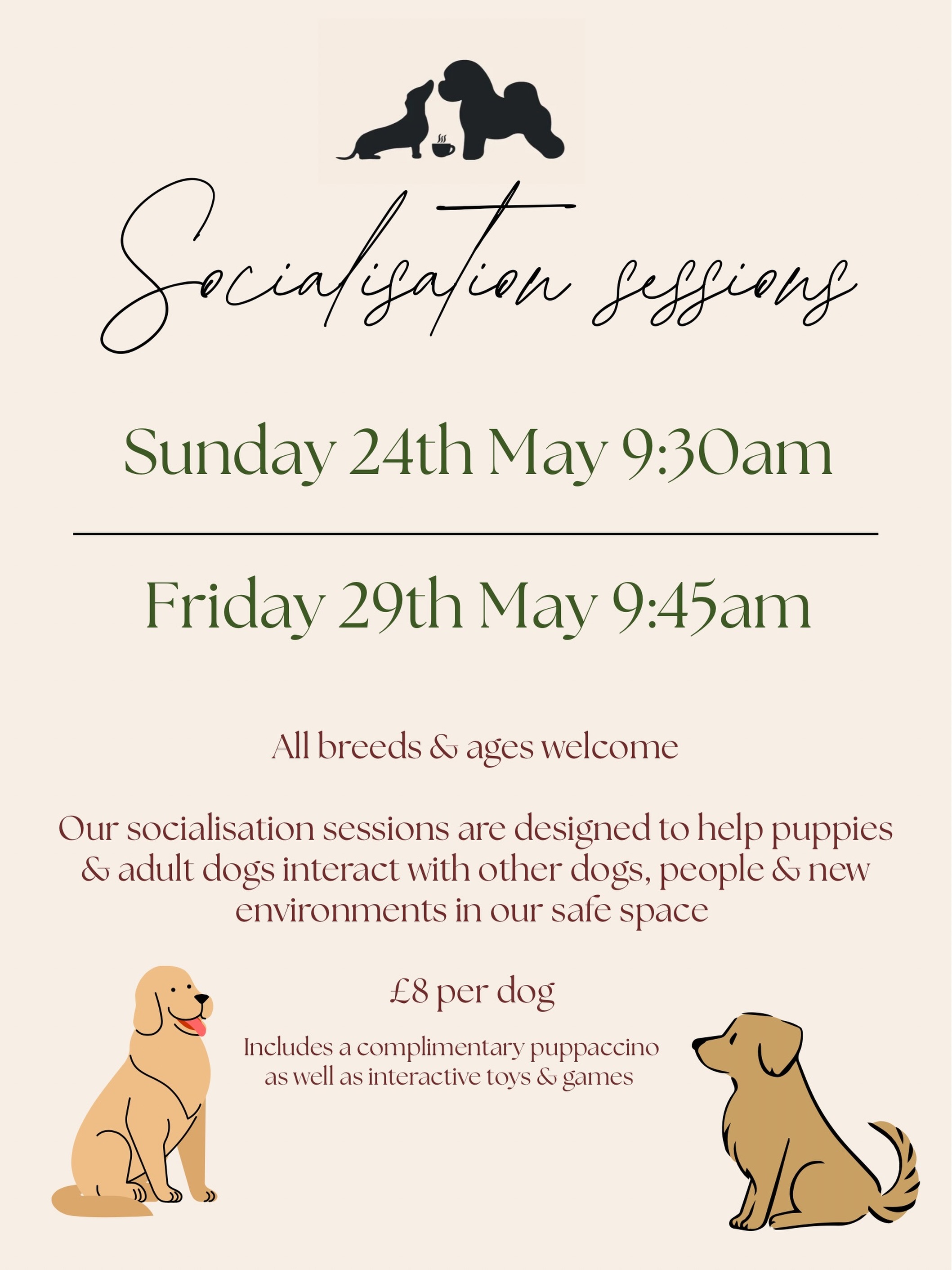 Our next 2 socialisation sessions for May✨✨

As always all breeds of all ages are welcome 🐕 
Hosted in our dog cafe 10 High Street Keynsham📍

Please message to book 🤎